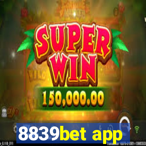 8839bet app